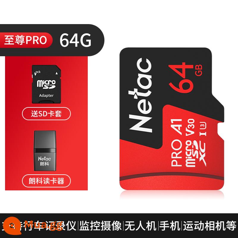 Netac chính thức thẻ nhớ 64g lái xe đầu ghi thẻ tf 64g ống kính chụp ảnh giám sát tốc độ cao điện thoại di động thẻ nhớ sd - Thẻ tốc độ cao Extreme 64G [A1/4K] + đầu đọc thẻ