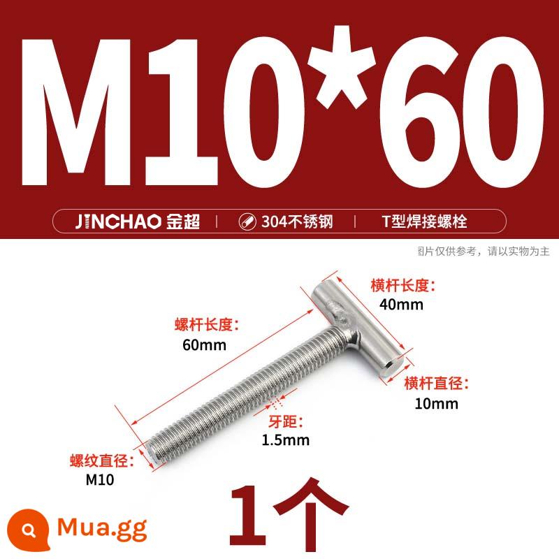 Vít hàn chữ T inox 304 Vít hàn chữ T Bu lông chữ T M4M5M6M8M10M12 - M10*60(1 cái)