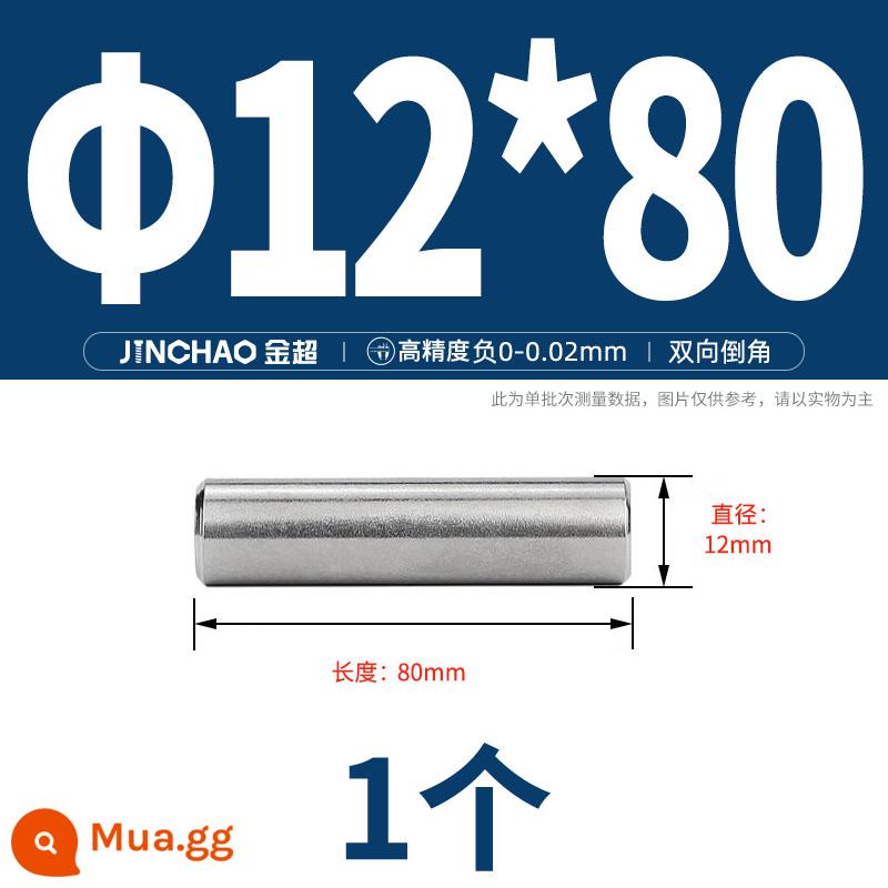 Chốt định vị hình trụ chốt inox 304 chốt cố định chốt đặc M2M2.5M3M4M5M6M8M10mm - Φ12*80 (1 cái)