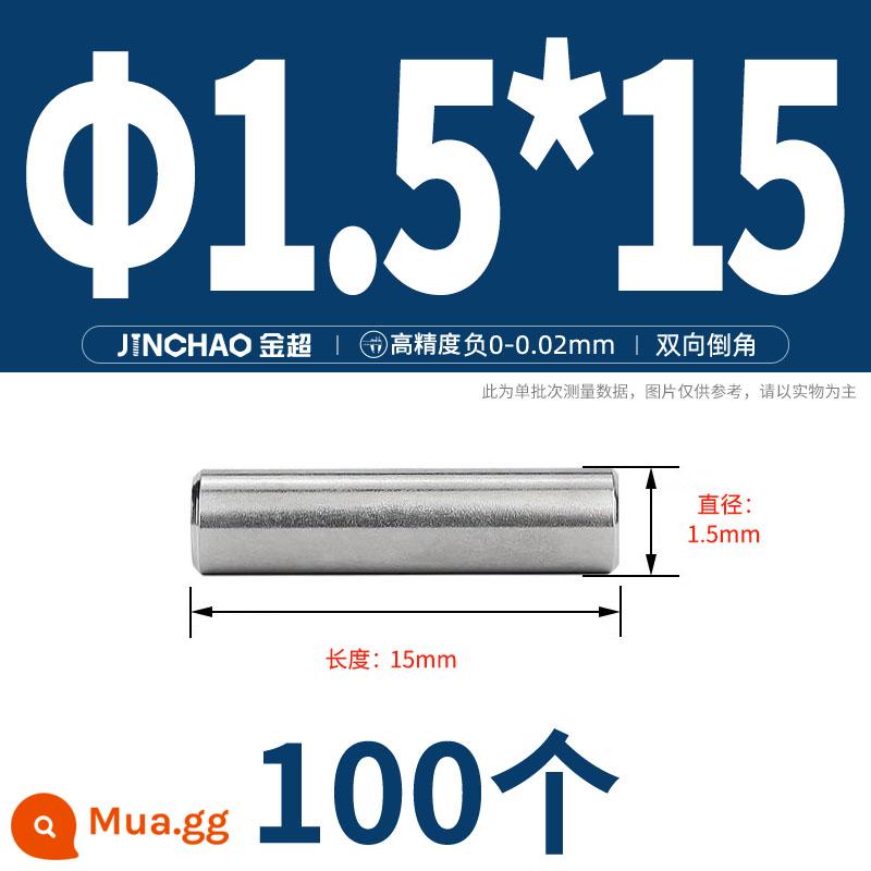 Chốt định vị hình trụ chốt inox 304 chốt cố định chốt đặc M2M2.5M3M4M5M6M8M10mm - Φ1,5 * 15 (100 chiếc)