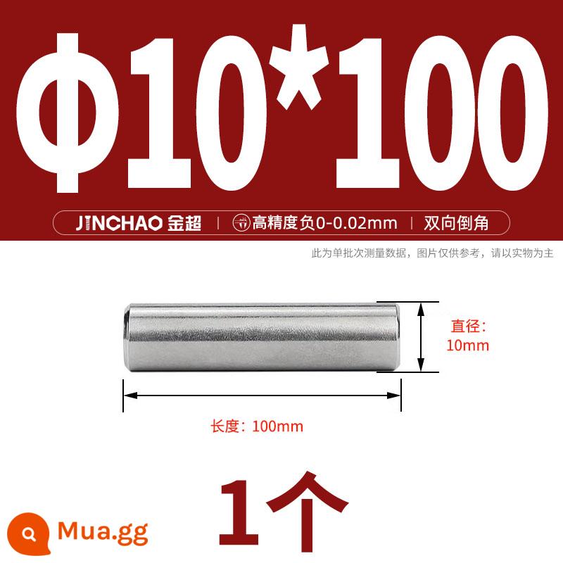 Chốt định vị hình trụ chốt inox 304 chốt cố định chốt đặc M2M2.5M3M4M5M6M8M10mm - Φ10*100(1 cái)