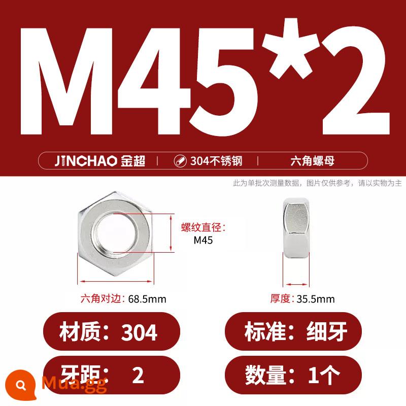 Bu lông đai ốc lục giác inox 304 316 đai ốc mũ vít M3M4M5M6M8M10M12-M33 - M45*2 (1 cái) răng mịn