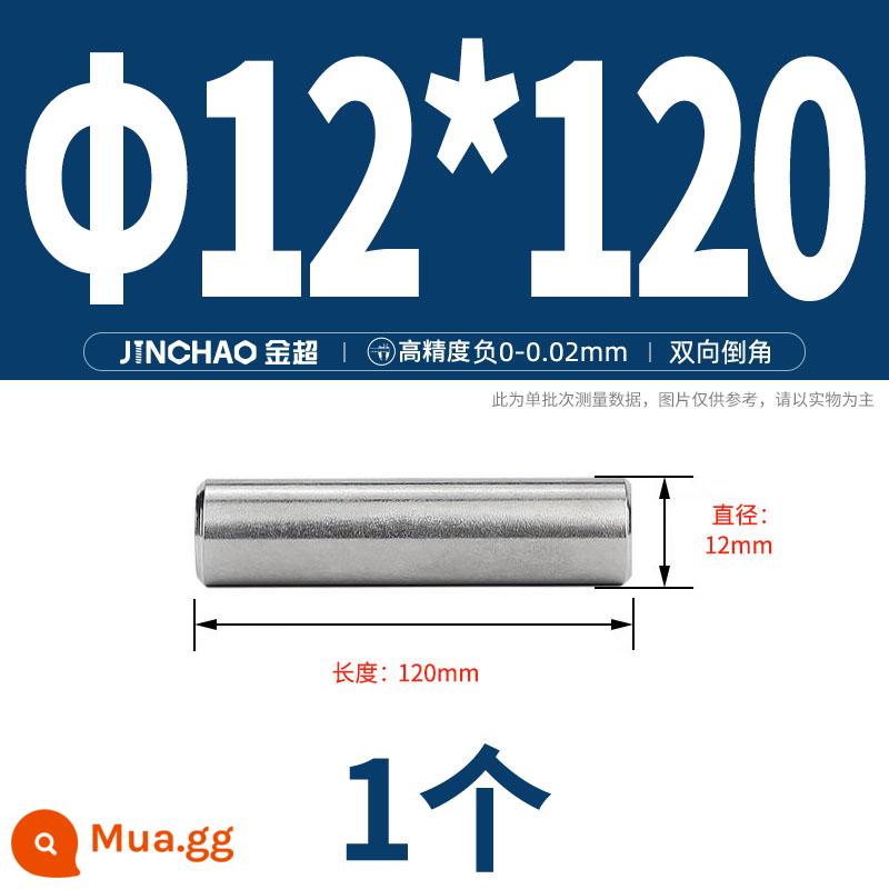 Chốt định vị hình trụ chốt inox 304 chốt cố định chốt đặc M2M2.5M3M4M5M6M8M10mm - Φ12*120(1 cái)