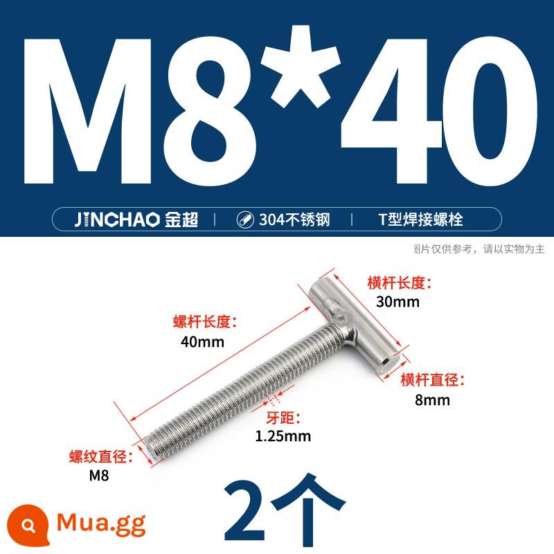 Vít hàn chữ T inox 304 Vít hàn chữ T Bu lông chữ T M4M5M6M8M10M12 - M8*40 (2 cái)