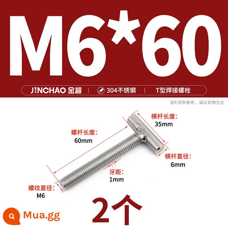 Vít hàn chữ T inox 304 Vít hàn chữ T Bu lông chữ T M4M5M6M8M10M12 - M6*60 (2 cái)