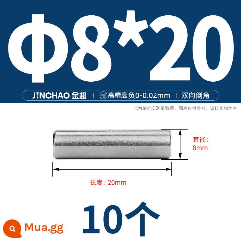 Chốt định vị hình trụ chốt inox 304 chốt cố định chốt đặc M2M2.5M3M4M5M6M8M10mm - Φ8*20 (10 miếng)