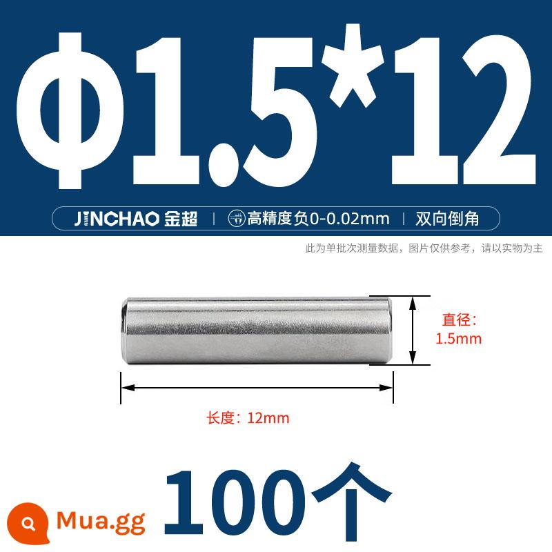 Chốt định vị hình trụ chốt inox 304 chốt cố định chốt đặc M2M2.5M3M4M5M6M8M10mm - Φ1,5 * 12 (100 chiếc)