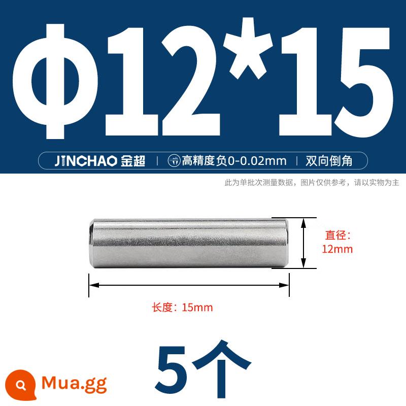 Chốt định vị hình trụ chốt inox 304 chốt cố định chốt đặc M2M2.5M3M4M5M6M8M10mm - Φ12*15(5 cái)