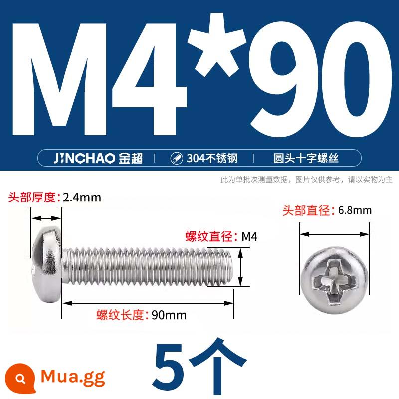 Jinchao 304 vít thép không gỉ chéo đầu chảo mở rộng bu lông đầu tròn M2M2.5M3M4M5M6M8M10 - M4*90(5 cái