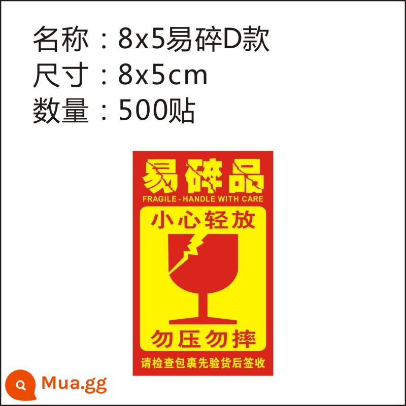 Nhãn dán dễ vỡ thể hiện nhãn cảnh báo dễ vỡ nhãn dán theo yêu cầu không ép cẩn thận - 8X5 miếng dán D loại 500 dễ vỡ