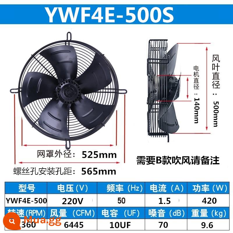 Quạt hướng trục cánh quạt ngoài YWF4E/4D-300/350/400/450/500 tủ lạnh quạt máy sấy lạnh 380V - YWF4E-500S (220V) tốc độ trung bình