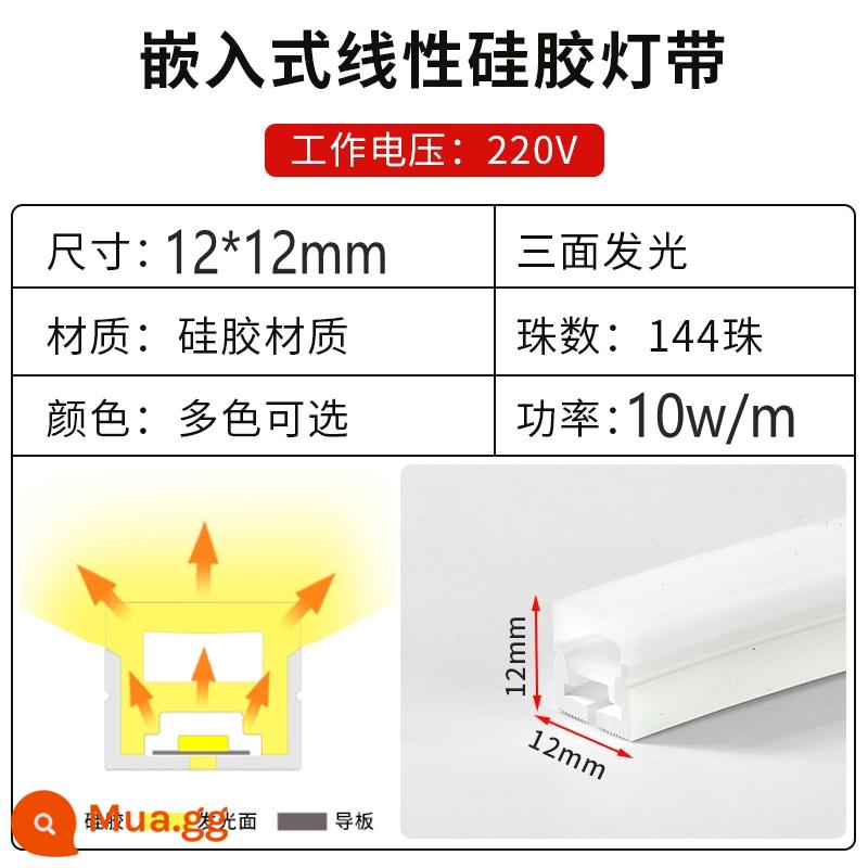 Đèn LED silicon dẻo có dải vỏ mềm 12v24 điện áp thấp chống thấm nước 220V đèn tuyến tính nhúng có rãnh - Chiều rộng 12 * Độ dày 12 mm, đèn ba mặt phát ra 220V★ giá 10 mét [Tặng 1 phích cắm]