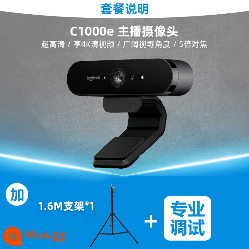 Logitech C1000S/C1000E Ultra -High -definition Camera Mạng 4K với micrô doumein với hàng hóa phát sóng trực tiếp - Máy ảnh Logitech C1000E + Chân máy phát sóng trực tiếp 1,6M [SF miễn phí vận chuyển]