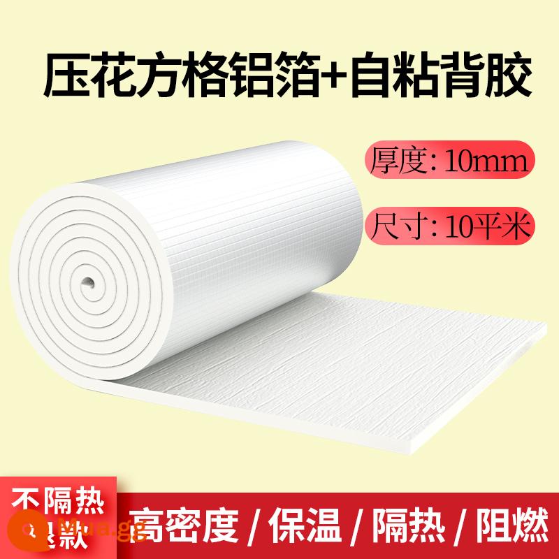 Bông cách nhiệt vật liệu tự dính chịu nhiệt độ cao bông cách nhiệt mái chống nắng phim cách nhiệt nhà kính lá nhôm tấm cách nhiệt - Màu trắng nhạt 1 cm [lá nhôm mật độ cao + keo] 10㎡ (dài 10m * rộng 1m) bằng băng dính