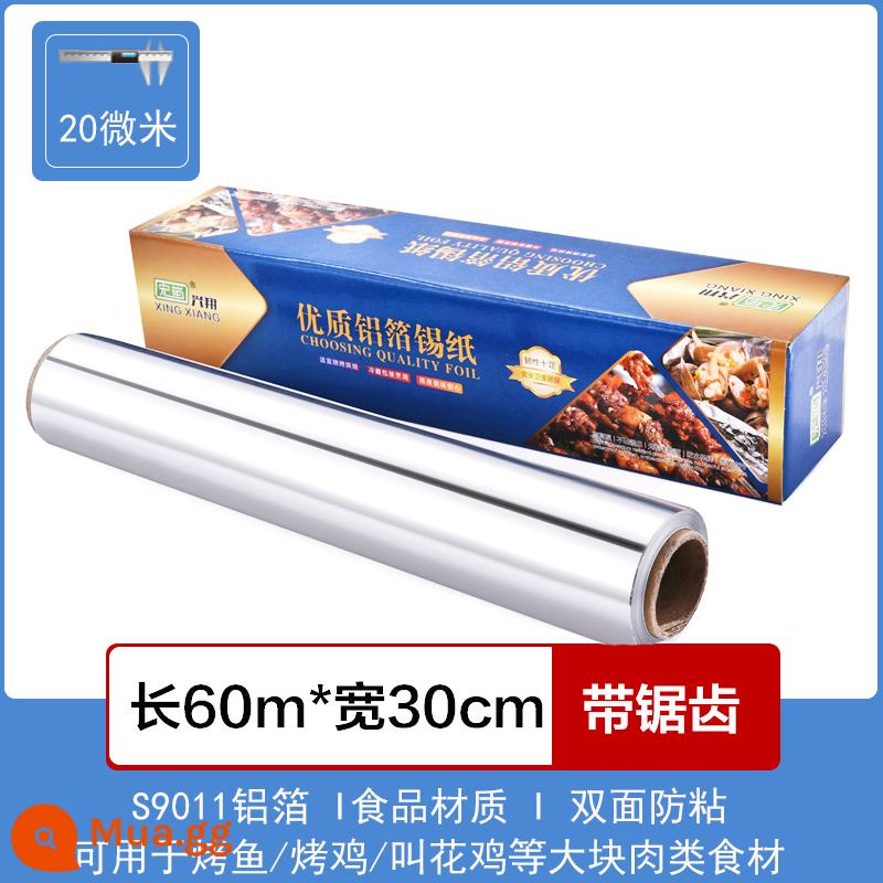 Dày Thiếc Lá Nhôm Thiếc Nướng Đặc Biệt Hộ Gia Đình Nồi Nướng Không Khí Nướng Hộp Chảo Nướng Cấp Thực Phẩm Thương Mại Cuộn Lớn - 30cm*60m (20 micron) dày 1 cuộn + hộp cứng bánh răng cưa