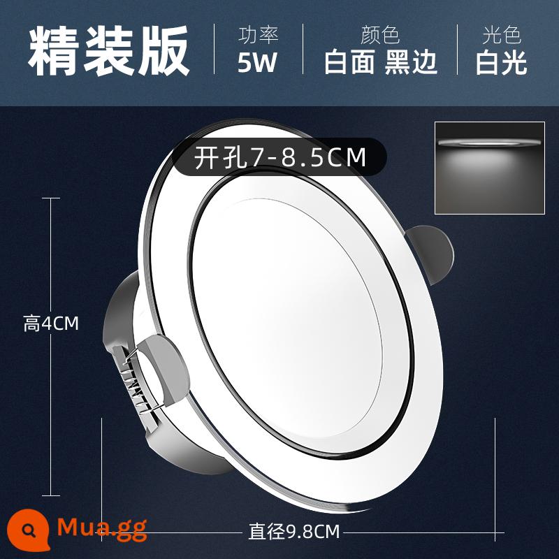 Đèn downlight gia dụng led âm trần chiếu 5w nhúng 3 màu 7.5cm âm trần phòng khách lỗ mắt bò đèn khoét lỗ đèn đèn đơn giản - Cạnh trắng và đen Ánh sáng trắng 5W* khoan 7-8,5