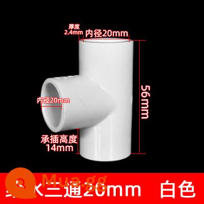 Ống nước PVC phụ kiện ống cấp nước 20 khuỷu tay tee 50 chặn cắm bể cá trên và dưới nước doanh nhựa linh hoạt bốn chiều - Ống cấp nước 20mm