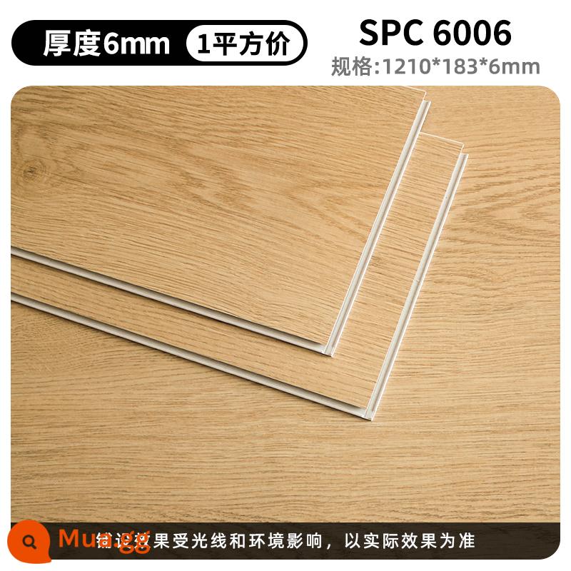 SPC khóa đá sàn nhựa đá pha lê PVC chống thấm nước trong nhà composite snap-on thân thiện với môi trường chống mài mòn sàn phòng ngủ chống thấm - [Vật liệu pha lê đá mới] SPC6006 [6mm]