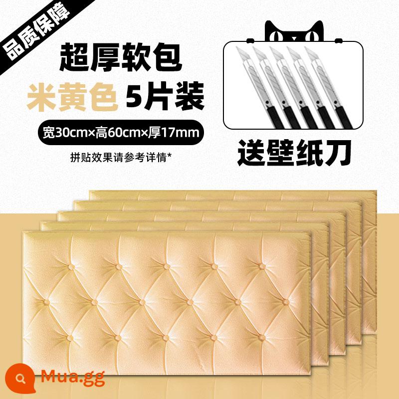 Dày tự dính đầu giường túi mềm chống va chạm chiếu tatami Kang Wai 3d nhãn dán tường ba chiều trang trí tường nền ấm phòng ngủ - [5 cái] Túi mềm màu be 30 * 60 cm [dày thêm 1,7 cm] chống va chạm và chống mài mòn