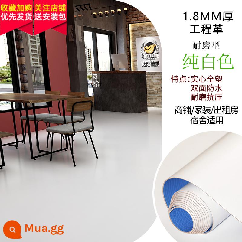 Nguyên chất màu xanh lá cây sàn nhựa PVC sàn da miếng dán dày chịu mài mòn sàn xi măng cửa hàng trực tiếp nhà máy xưởng sàn thảm nhựa - Trắng dày 1.8mm 1 miếng = 1m2