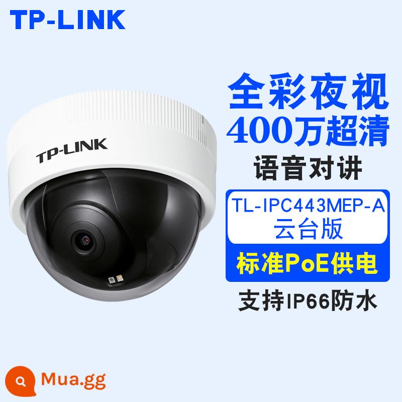 TPLINK camera bán cầu xoay 360 độ toàn cảnh điện thoại di động wifi điều khiển từ xa ống kính chụp ảnh giám sát không dây độ nét cao giám sát an ninh thang máy trong nhà máy bóng gia đình đầu video liên lạc bằng giọng nói - POE PTZ chống bạo loạn trong nhà và ngoài trời [chỉ hỗ trợ kết nối mạng trực tiếp] Độ phân giải cực cao 4 triệu [tầm nhìn ban đêm đủ màu ánh sáng kép] Phiên bản TL-IPC443MEP-A PTZ