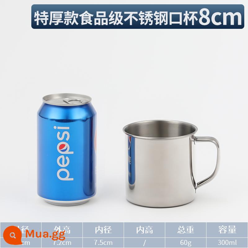 Miệng cốc thép không gỉ 304 bình trà có tay cầm hộ gia đình cốc sắt nước uống trẻ em mẫu giáo cốc nước nhỏ có nắp đậy - Cốc miệng không từ tính dùng cho thực phẩm cực dày-8 cm [không có nắp]