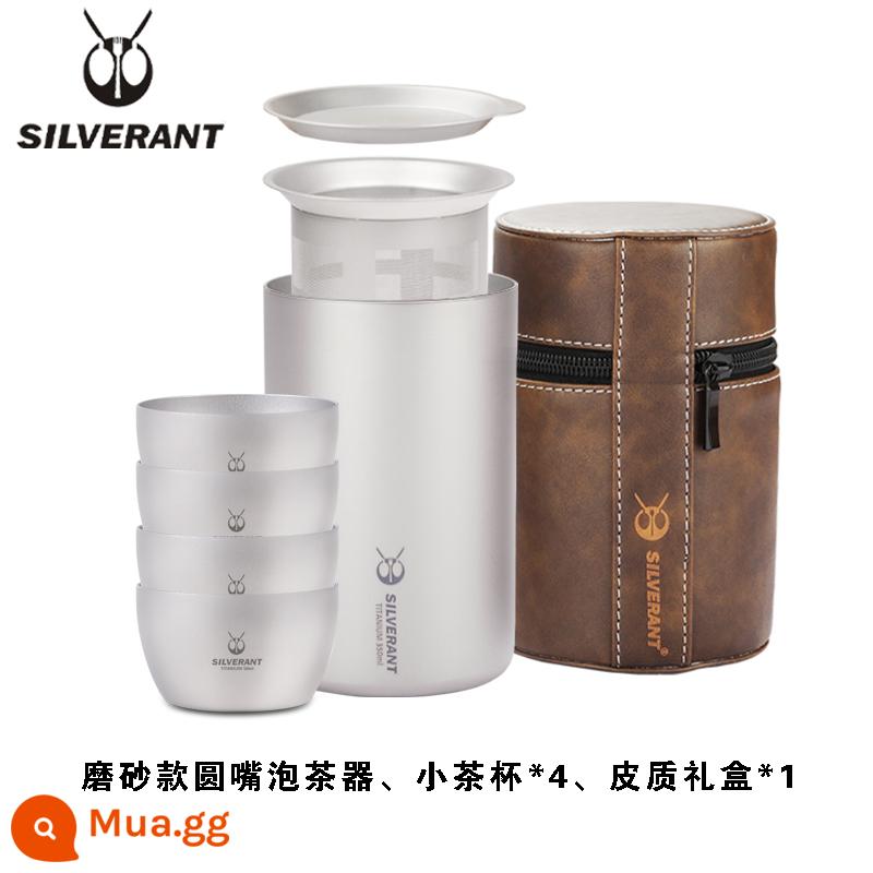 Silver Ant Titanium Nguyên Chất Máy Pha Trà Cắm Trại Ngoài Trời Di Động Du Lịch Hai Lớp Chống Bỏng Ấm Trà Chịu Nhiệt Độ Cao Bộ Trà Cốc Nhanh - Bình pha trà miệng tròn Frosted 350ml + 4 tách trà nhỏ