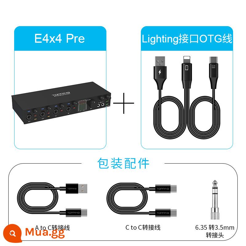 TOPPING E2x2/E4x4 Giao diện âm thanh trước card âm thanh chuyên nghiệp ghi và trộn trực tiếp màn hình phẳng - E4X4 Pre Black + Cáp AppleOTG