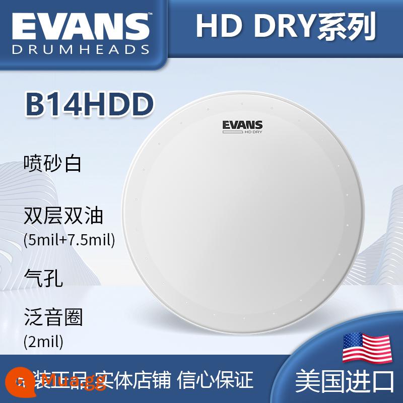 Trống quân sự EVANS trống da ECSRD sản xuất chính hãng Mỹ G1G2 cộng hưởng 1314 xịt dầu hai lớp D'Addario - Dầu đôi 14 inch-B14HDD có lỗ khí hình tròn âm bội