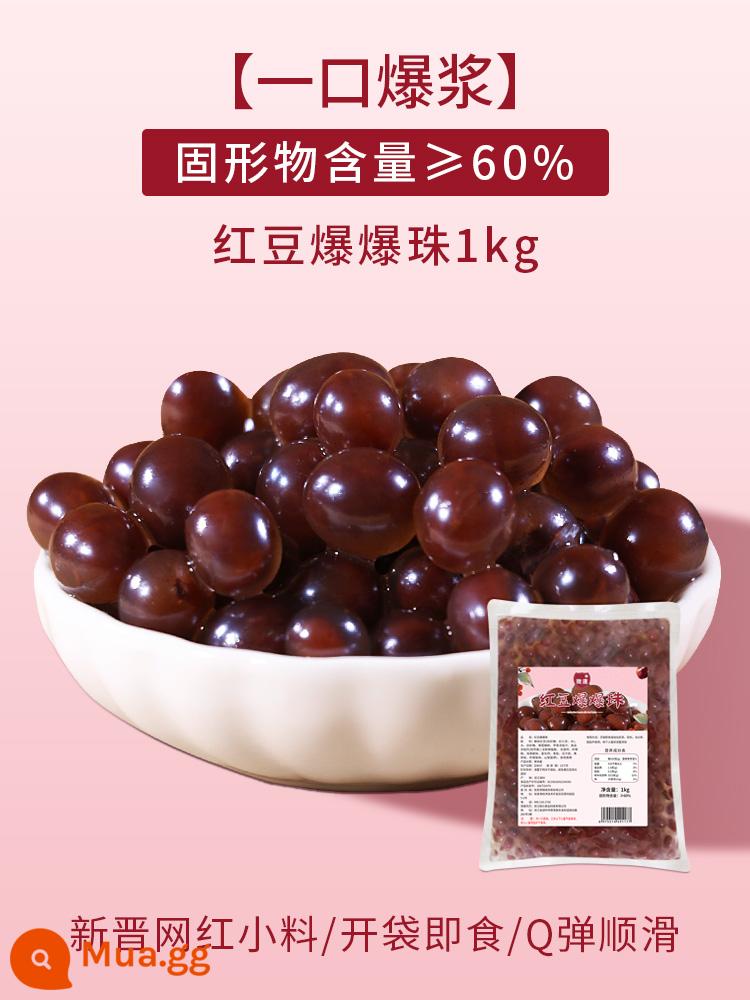 Zhengtang móng ngựa popping trân châu 500g trà sữa trân châu bùng nổ trà sữa trân châu thành phần nhỏ phụ kiện trứng nổ 1000g - [Túi] Hạt đậu đỏ 1000g