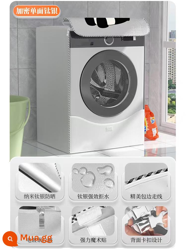 Vỏ máy giặt trống chống nắng chống nước Mũ bảo hiểm Little Swan Panasonic che bụi hoàn toàn tự động đa năng - [Bạc titan một mặt được mã hóa] Gấu Pa Pa