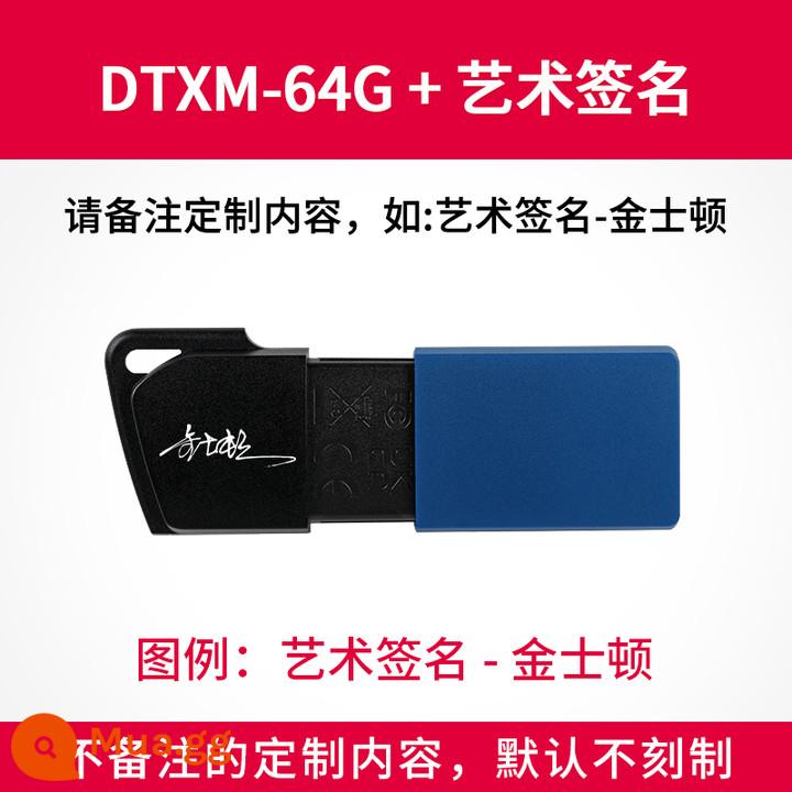 Kingston chính thức 64g đĩa U DTXM tốc độ cao dung lượng lớn xe trượt Ổ đĩa flash USB di động đĩa U máy tính đĩa U chính hãng - Chữ ký nghệ thuật DTXM/64G+