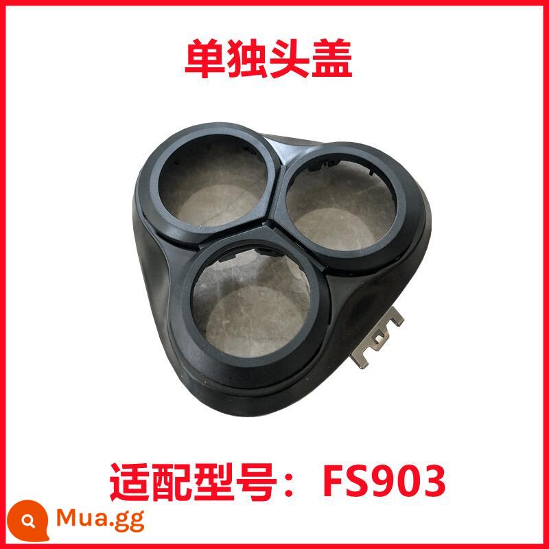 Thích hợp cho phụ kiện đầu máy cạo râu điện Feike FS901FS903FS907FS927FS920FS921 nắp đầu - FS903 [vỏ bọc đầu riêng biệt]