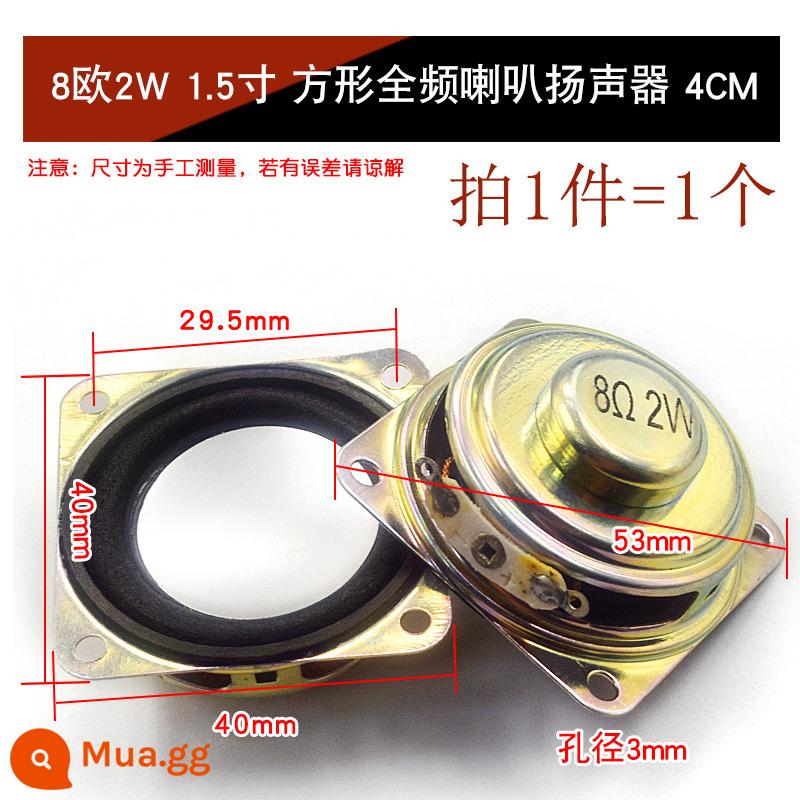 Loa Còi Nhỏ 4 Inch 1.5 Inch 2 Inch 2.5 Inch 3 Inch 5W10W 8 Ohm Loa Phụ Kiện Âm Thanh full Tần Số DIY - Loa toàn dải vuông 8 ohm 2W 1,5 inch 4CM (1 cái)