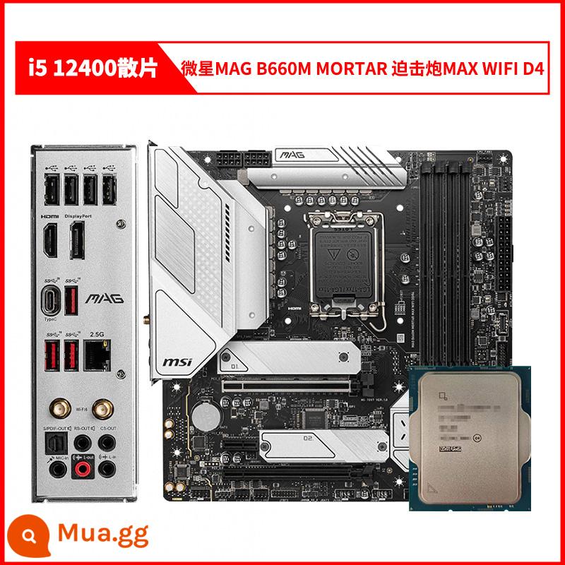 Bộ bo mạch chủ CPU phân tán Inteli5 12400 i512400 12400 với MSI ASUS B660H610 - i5 12400 lỏng chip + MSI B660M Mortar MAX WiFi D4