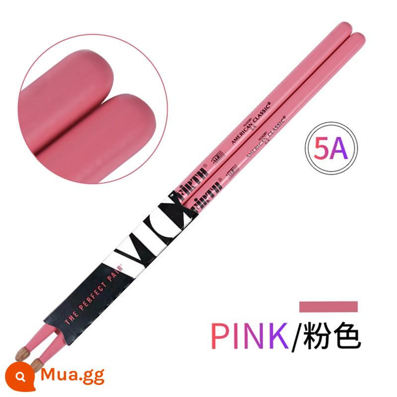 Thanh trống vic firth thanh trống quả óc chó 5a 7a trống jazz vf dùi trống vic trống búa miễn phí vận chuyển - 5A hồng