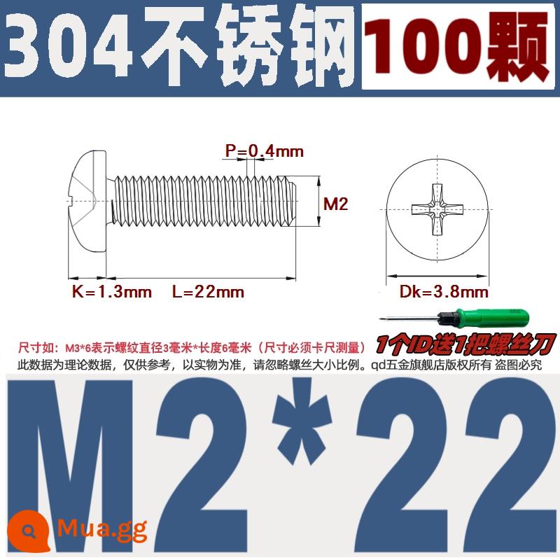 M1M2M3M4M5M6M8M10 304 thép không gỉ đầu tròn vít chéo chảo đầu bu lông đai ốc phẳng máy giặt - M2*22/100 chiếc