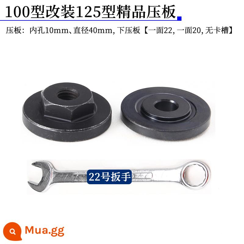 Máy mài góc 100 sửa đổi 125 tấm áp suất sửa đổi 125mm150mm đĩa cắt phụ kiện hoàn chỉnh máy đánh bóng máy đánh bóng kẹp - 6 góc] 100 đến 125 [1 cặp] + cờ lê