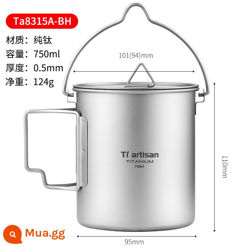 Titan Nghệ Nhân Ngoài Trời Nguyên Chất Titanium Cốc Kim Loại Trà Cắm Trại Titanium Cốc Cà Phê 1 Lớp Tay Cầm Gấp Di Động cốc Nước - Nồi treo 750ML (có nắp)