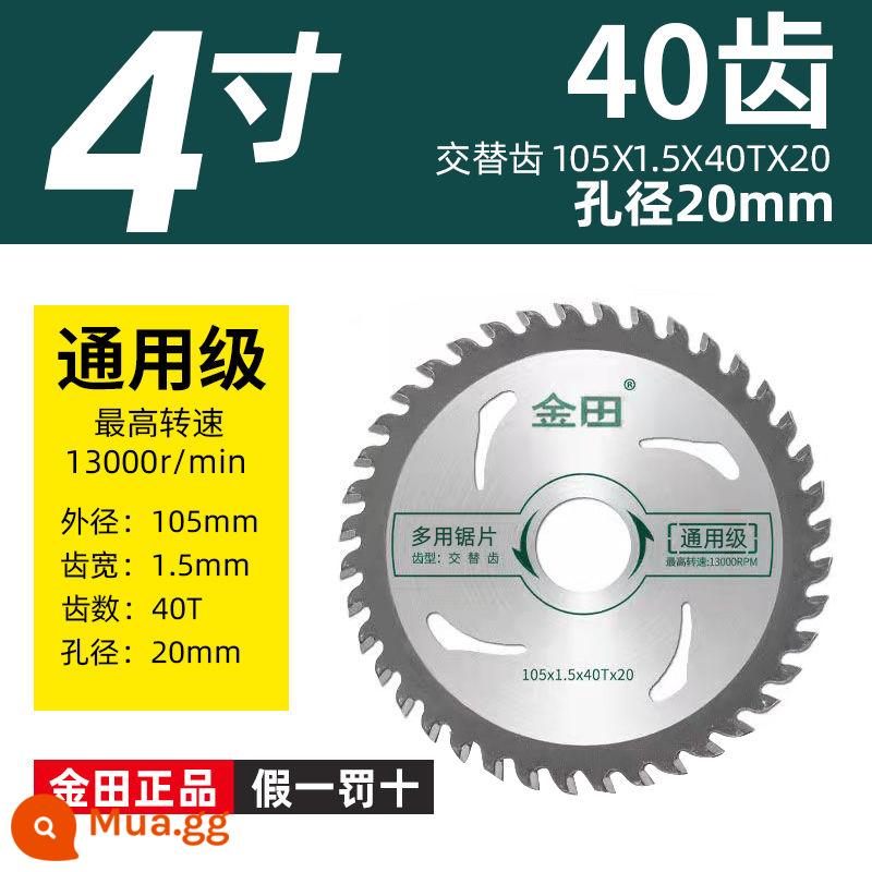 Jintian chế biến gỗ lưỡi cưa máy mài góc máy cưa cầm tay đặc biệt 4 inch 5 inch 7 hợp kim 9 vòng tròn điện chính hãng máy cắt cắt mảnh - Bạc tướng loại 4 inch 40 răng