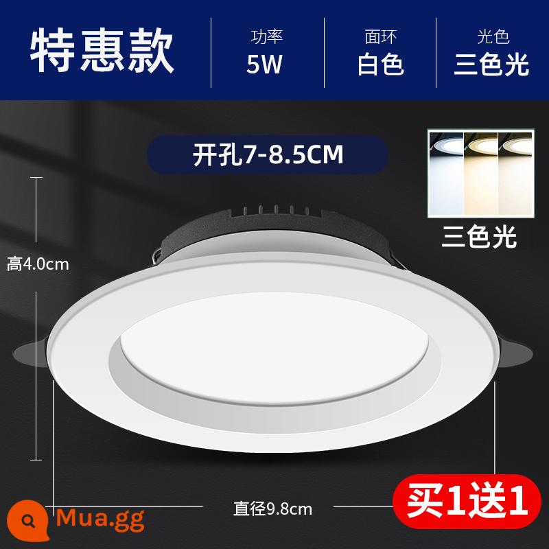 Đèn led downlight lớn 4 inch Đèn khoét lỗ 12W Đèn chiếu trần 5 inch 15W Đèn thùng nhúng 6 inch 18 watt Đèn khoét lỗ cho cửa hàng quần áo - [Mua 1 Tặng 1] Đặc Biệt 5W Ba Màu - Khoan 7-8.5cm