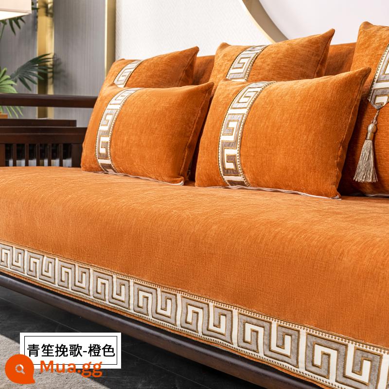 Voan Mới Trung Quốc Phong Cách Chắc Chắn Ghế Sofa Gỗ Đệm Bốn Mùa Đa Năng Chống Trơn Trượt Đệm Ghế Sofa Bao Gồm Tất Cả Đa Năng Bao Khăn Vải - Qingsheng Elegy-Orange