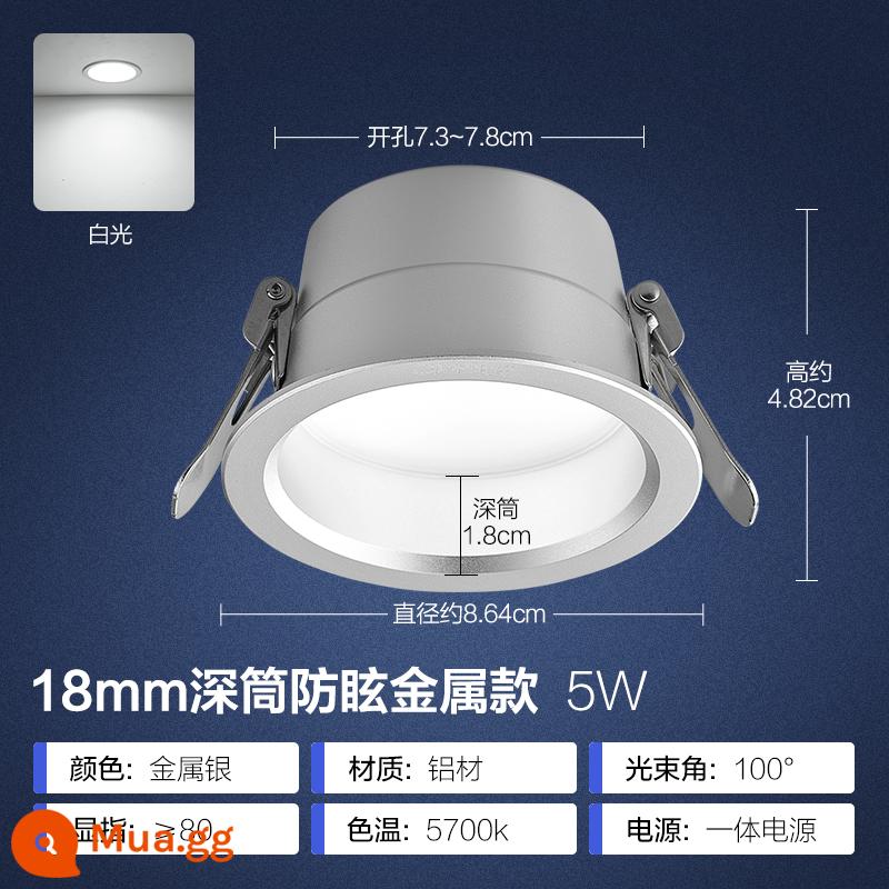 Op LED downlight 4w6w siêu mỏng khoét lỗ đèn khoét lỗ đèn phòng khách ốp trần đèn ốp trần lối đi thùng đèn nhúng đèn sân khấu - Ống sâu chống chói - nhôm tinh chế bạc [ánh sáng trắng] 5W