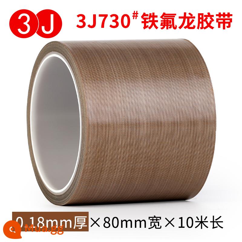 3J730 Băng Teflon chịu nhiệt độ cao bảng mạch cách nhiệt chống nhiệt độ cao chống bỏng cách nhiệt chống cháy chịu mài mòn chịu nhiệt 300 độ máy cắt túi máy hút chân không đóng gói băng vải niêm phong Băng Teflon - Rộng 80mm x dày 0,18 x 10 mét