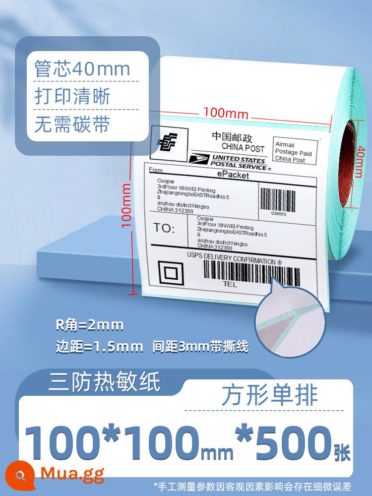 Ba giấy nhãn chống nhiệt 60 * 40 20 30 50 70 80 90 100x100 máy in mã vạch nhãn dán tự dính E bài kho báu thẻ tốc hành giá siêu thị được gọi là màu tùy chỉnh không thấm nước - Ba tấm vuông 100*100*500 chống thấm [có đường xé] [dính và dày]