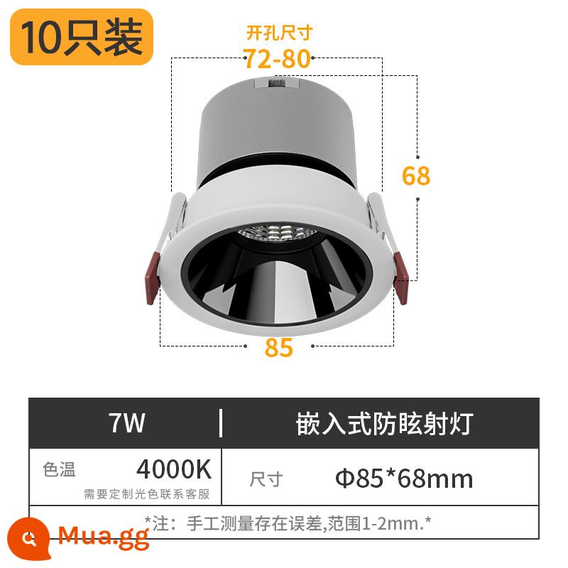 10 cái chống chói đèn nhúng đồi nhỏ led phòng khách nhà rửa tường đèn âm trần downlight COB mà không cần đèn chính - Cốc đen sáng-7W-4000K-10 chiếc