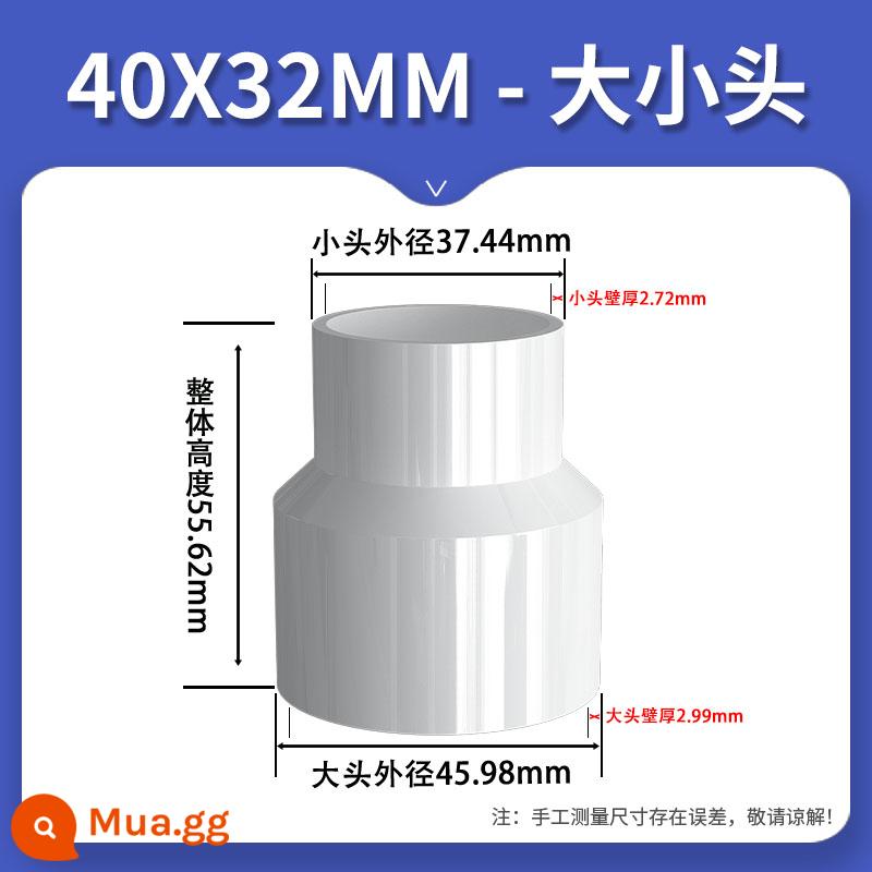 Kích PVC đầu thẳng qua đường ống cấp thoát nước tiêu chuẩn quốc gia đường kính khác nhau phụ kiện biến đường kính phụ kiện nối ống 75 khớp nối 25 63mm - [Trắng] Đường kính trong 40*32mm