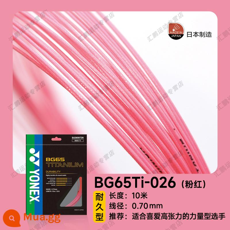 Dây cầu lông YONEX Yonex dây vợt yy dây lưới kéo dây chịu lực và đàn hồi cao BG65/BG80/BG95 - [BG65TI] Màu hồng, cân đối và bền bỉ, sắc nét khi đánh bóng