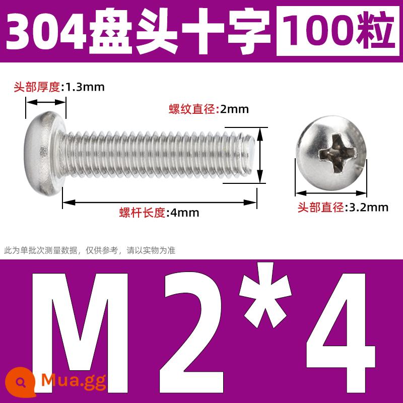 Vít đầu tròn inox 304, Vít chữ thập đầu Pan, Bu lông máy đầu tròn, Vít nhỏ M2M3M4M5M6 - M2*4 (100 cái)