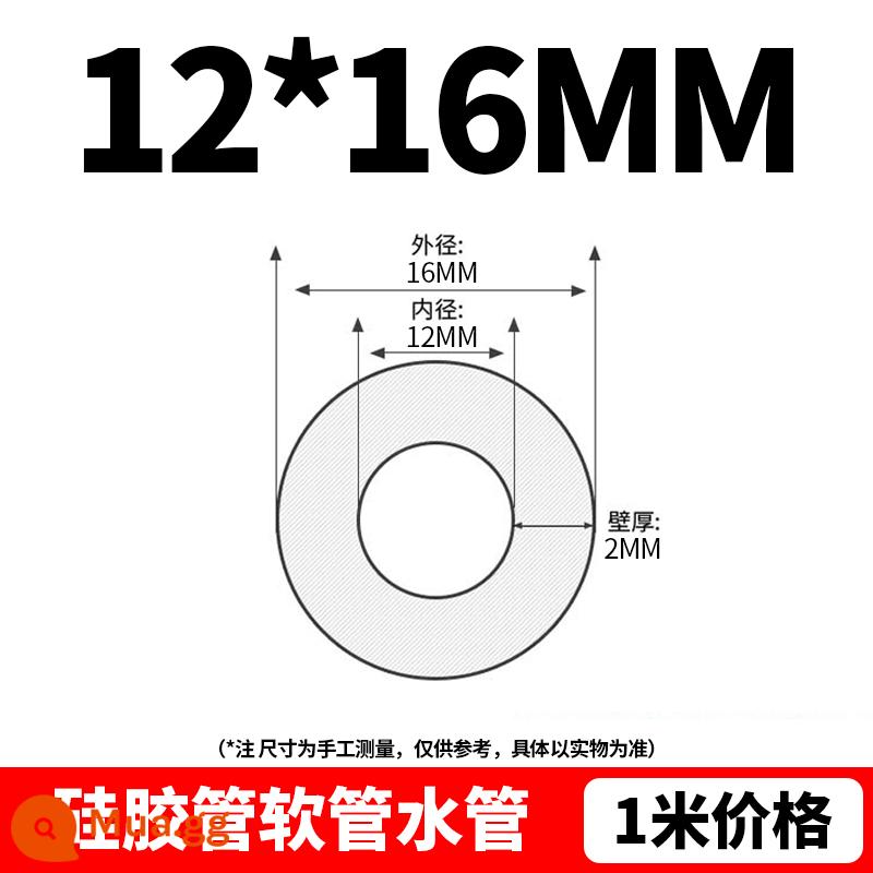 Ống silicone, ống cao su silicone, ống ngang mờ, chịu nhiệt độ cao, đàn hồi, ống dẫn nhiệt cấp công nghiệp 4 điểm 6 điểm - 12*16 (1 mét